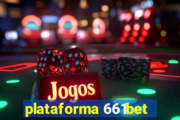 plataforma 661bet